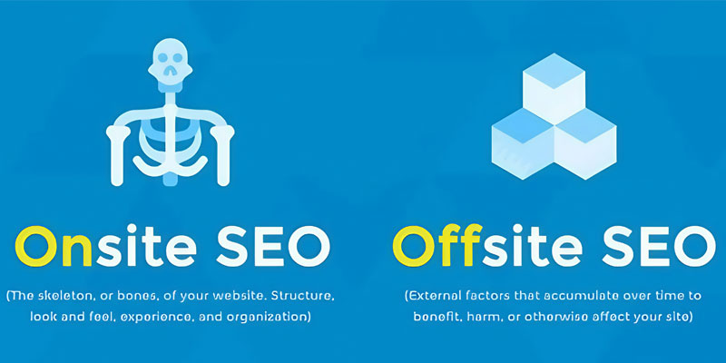 On-Site SEO and Off-Site SEO